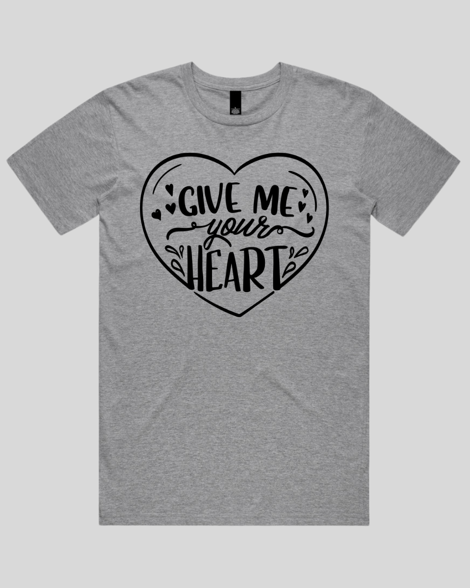 Give Me Your Heart Men's T-Shirt