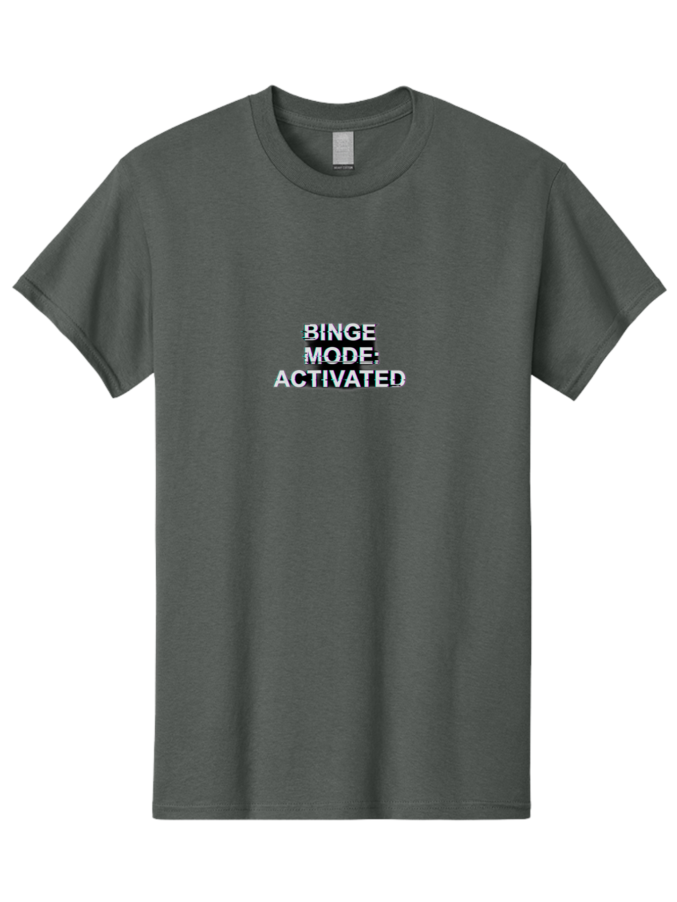 Binge-Mode-Activated-1 Men'S Graphic Tee, 100% Cotton, Comfortable Casual Summer Wear, Machine Washable, Binge Mode, Binge Watching, Activated, Glitch Text, Distorted Font, Grey Text, Pop Culture, Entertainment, Tv Show, Meme Culture, Bab679