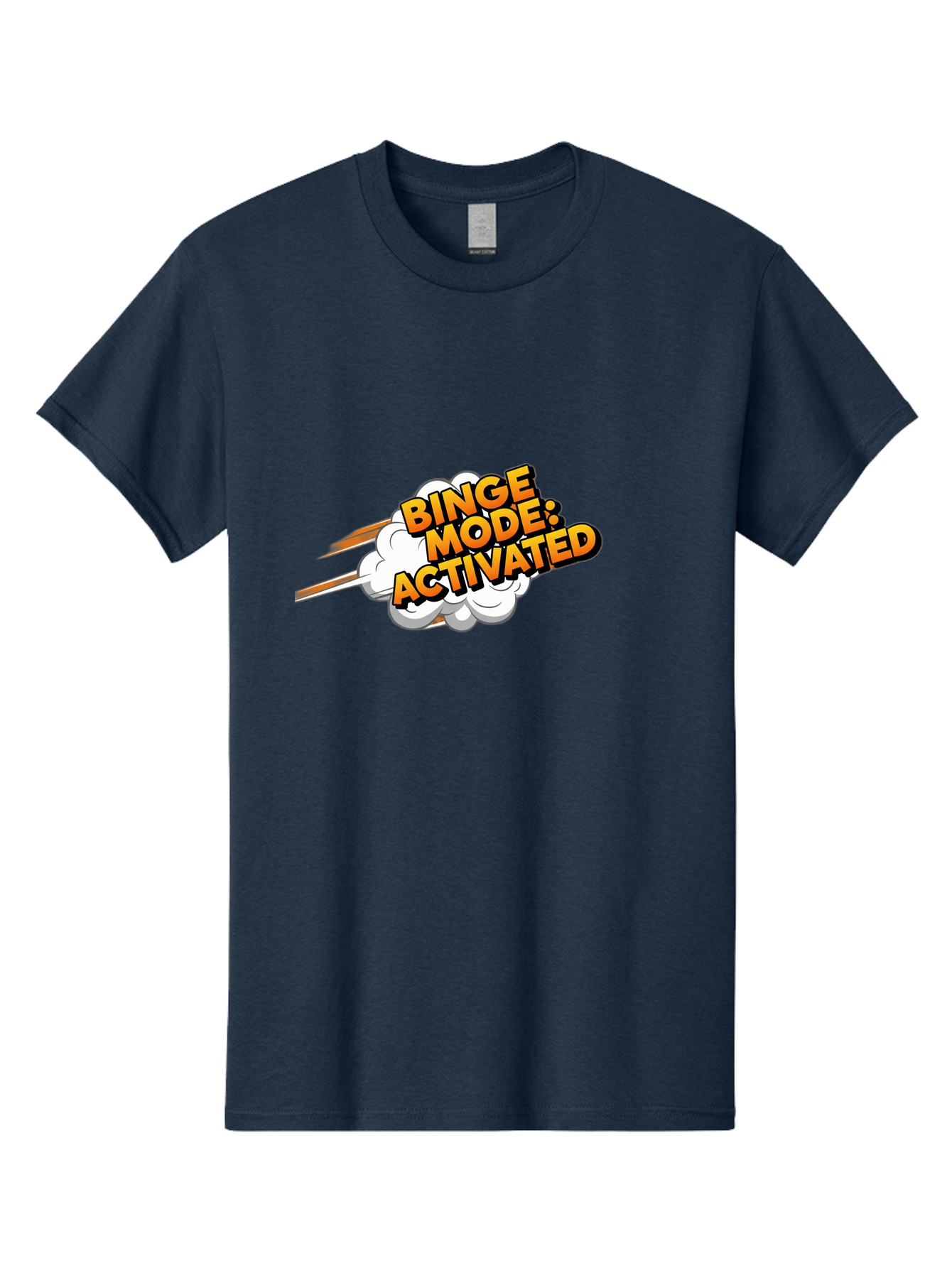 Binge-Mode-Activated-3 Men'S Graphic Tee, 100% Cotton, Comfortable Casual Summer Wear, Machine Washable, Binge Mode: Activated, Comic Book Style, Cartoon Text, Orange Font, Dynamic Motion, White Cloud, Humorous Phrase, Entertainment Mode, Bab681