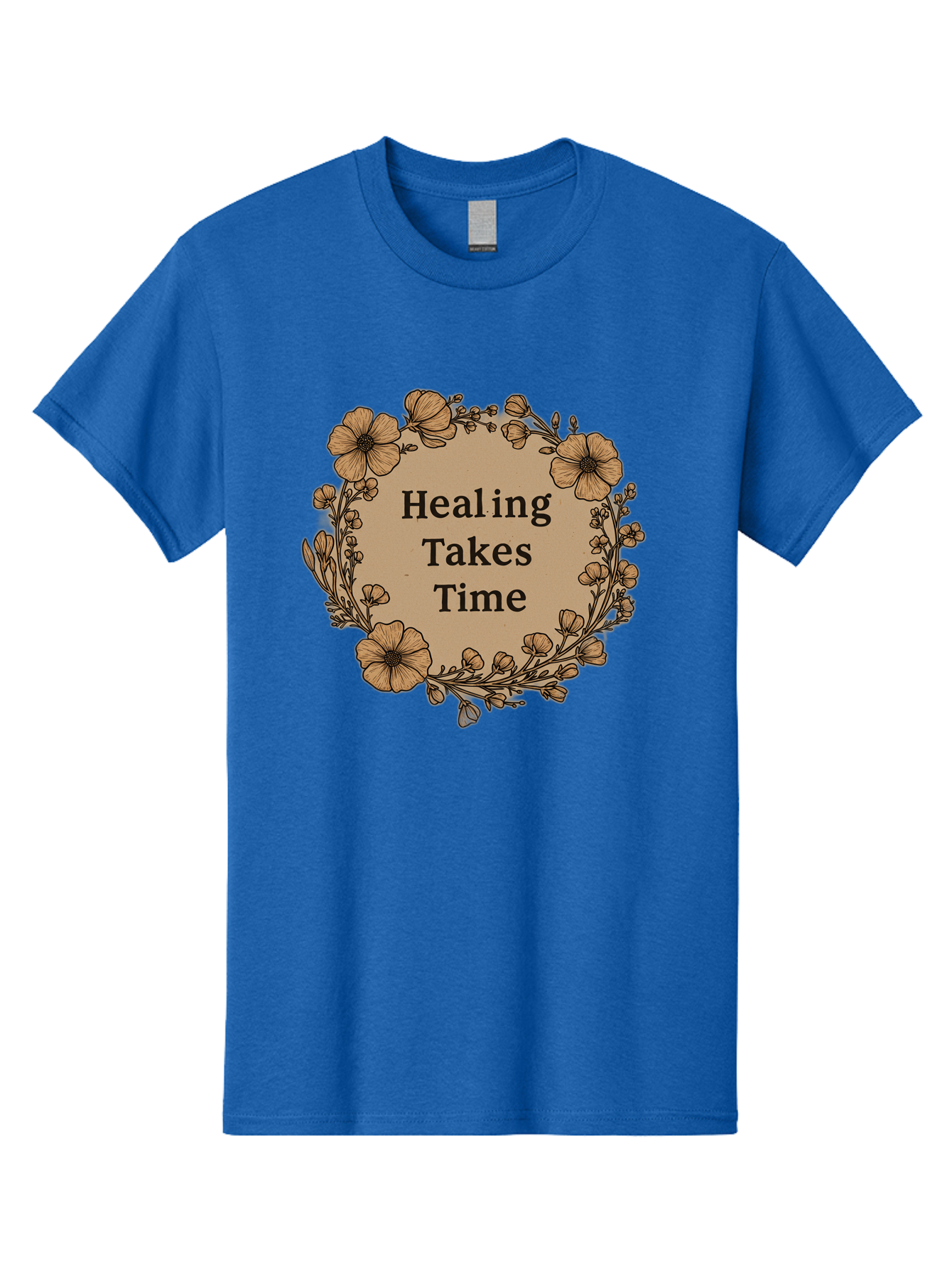 Healing-Takes-Time-2 Men'S Graphic Tee, 100% Cotton, Comfortable Casual Summer Wear, Machine Washable, Healing Takes Time, Inspirational Quote, Motivational Message, Floral Wreath, Delicate Flowers, Serene Atmosphere, Self-Care Reminder, Bae032