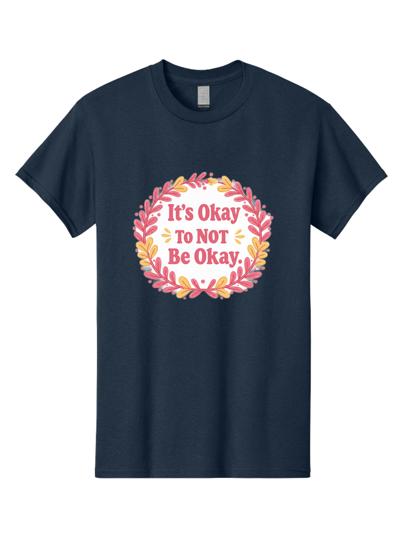 It-S-Okay-To-Not-Be-Okay-1 Men'S Graphic Tee, 100% Cotton, Comfortable Casual Summer Wear, Machine Washable, Motivational Quote, Mental Health Awareness, Inspirational Message, Positive Vibes, Self Care, Wellness, Pink Font, Yellow Leaves, Bae050