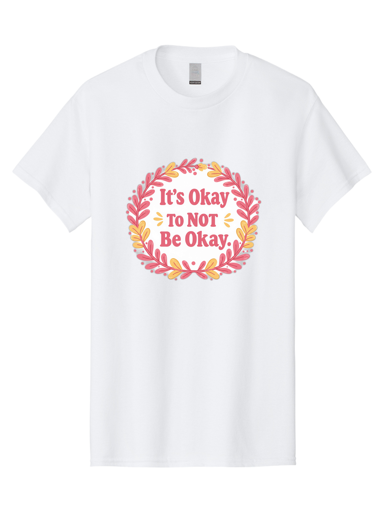 It-S-Okay-To-Not-Be-Okay-1 Men'S Graphic Tee, 100% Cotton, Comfortable Casual Summer Wear, Machine Washable, Motivational Quote, Mental Health Awareness, Inspirational Message, Positive Vibes, Self Care, Wellness, Pink Font, Yellow Leaves, Bae050
