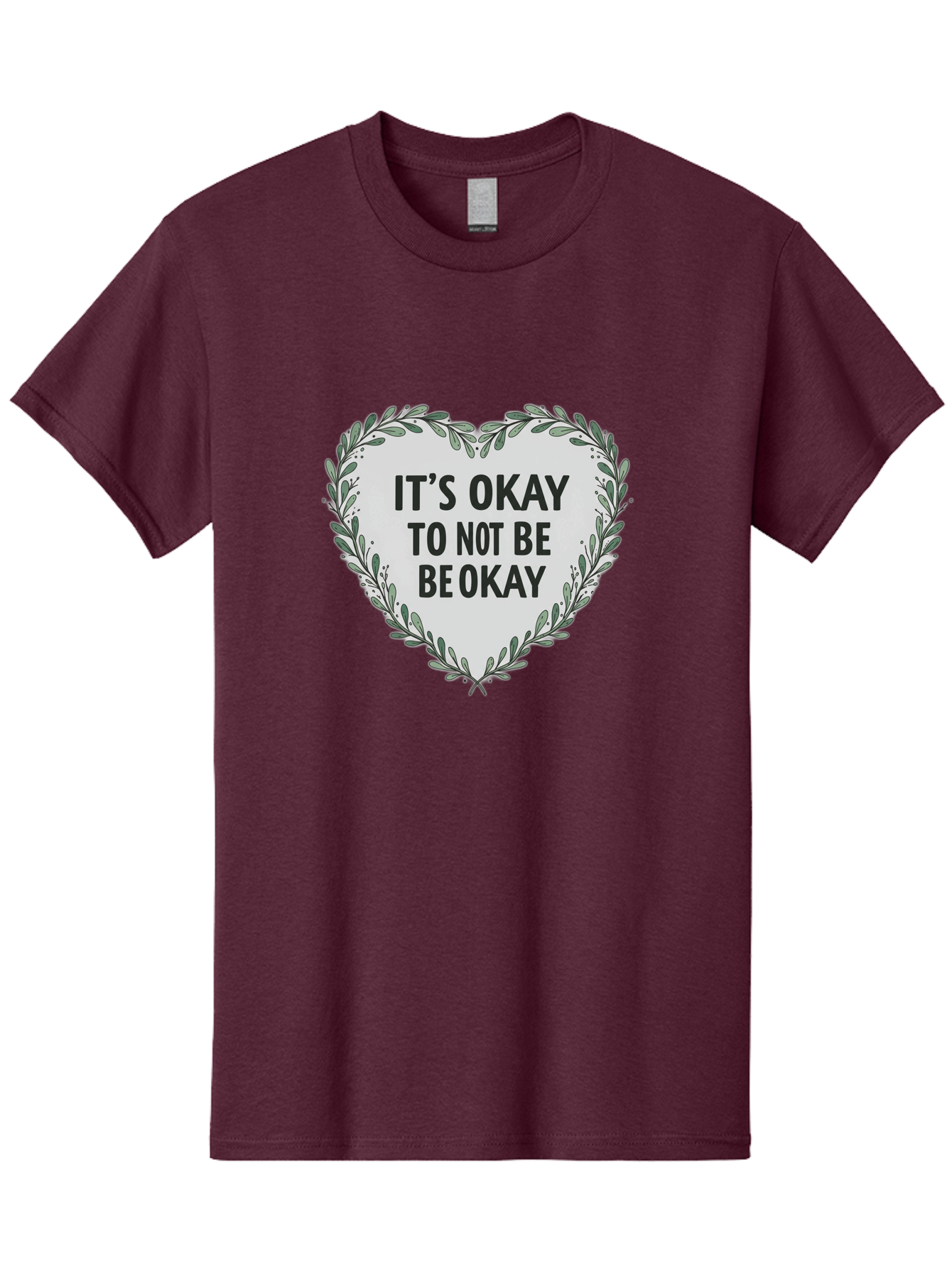 It-S-Okay-To-Not-Be-Okay-2 Men'S Graphic Tee, 100% Cotton, Comfortable Casual Summer Wear, Machine Washable, Mental Health Awareness, Inspirational Quotes, Heart Shape, Floral Wreath, Motivational Messages, Self Care, Emotional Support, Bae051