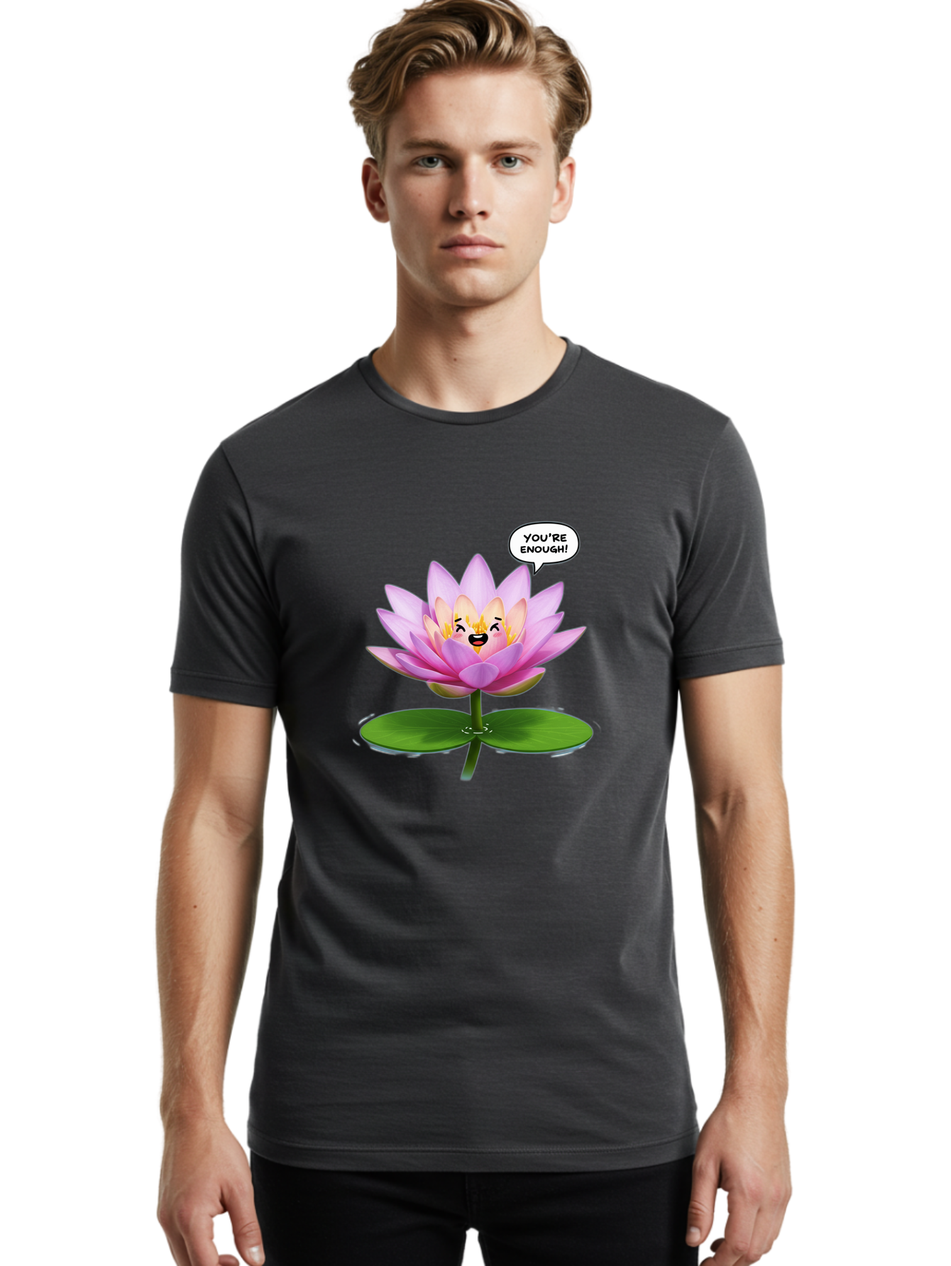 You-Re-Enough-Flower Men'S Graphic Tee, 100% Cotton, Comfortable Casual Summer Wear, Machine Washable, Lotus Flower, Inspirational Quote, Positive Affirmation, Self-Love, Motivational Message, You'Re Enough, Emotional Support, Mental Wellness Bae330