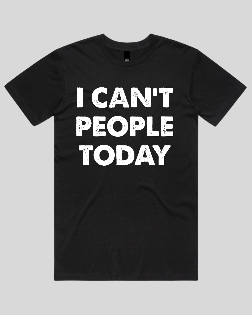 i can't people today Men's T-Shirt