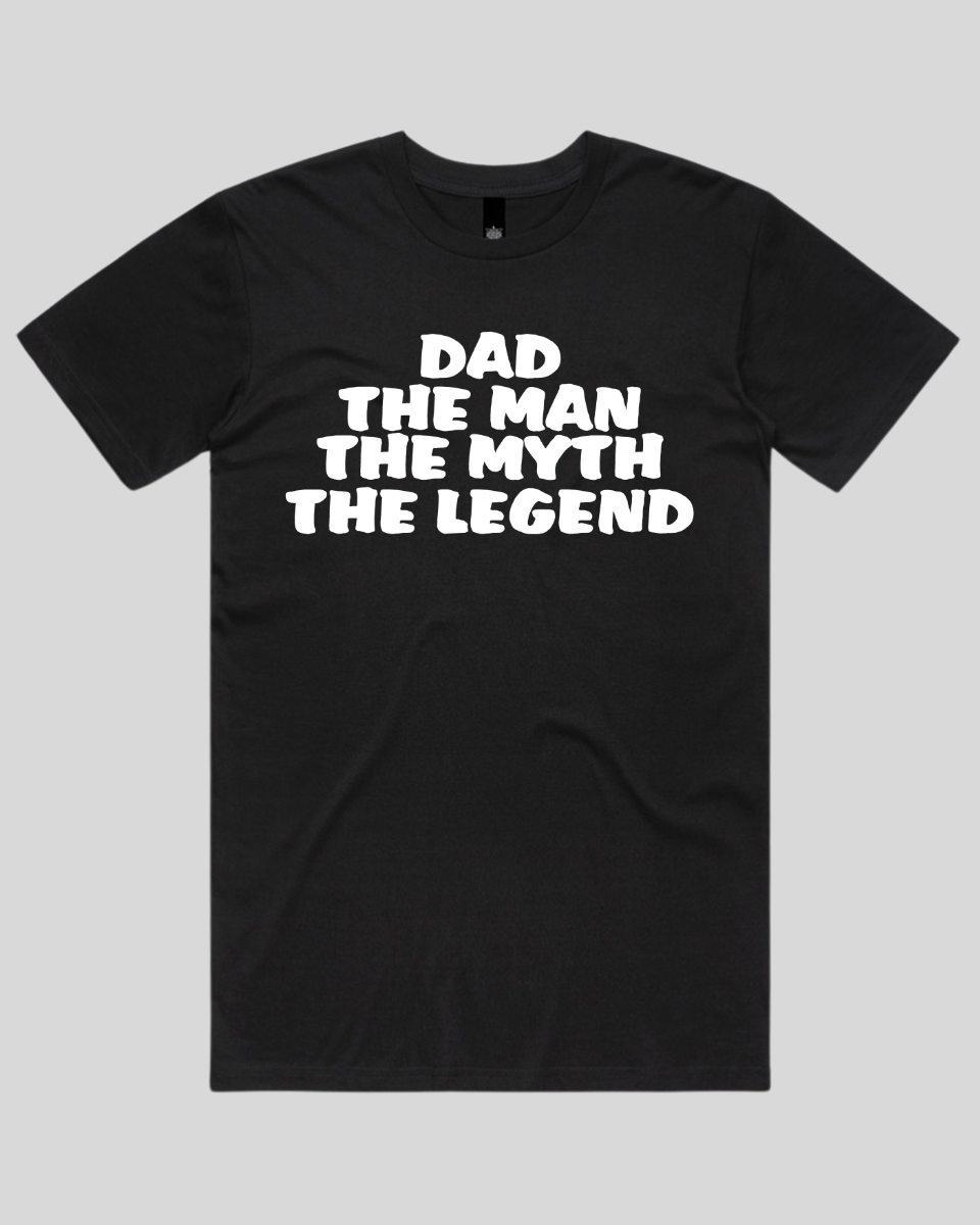 dad the man the myth  Men's T-Shirt