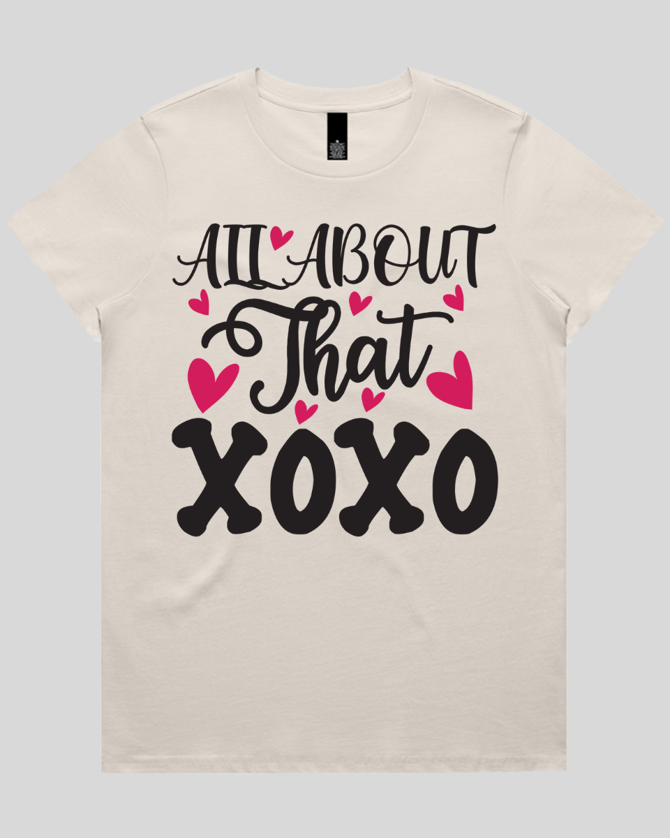 All About That XOXO  Women's T-Shirt
