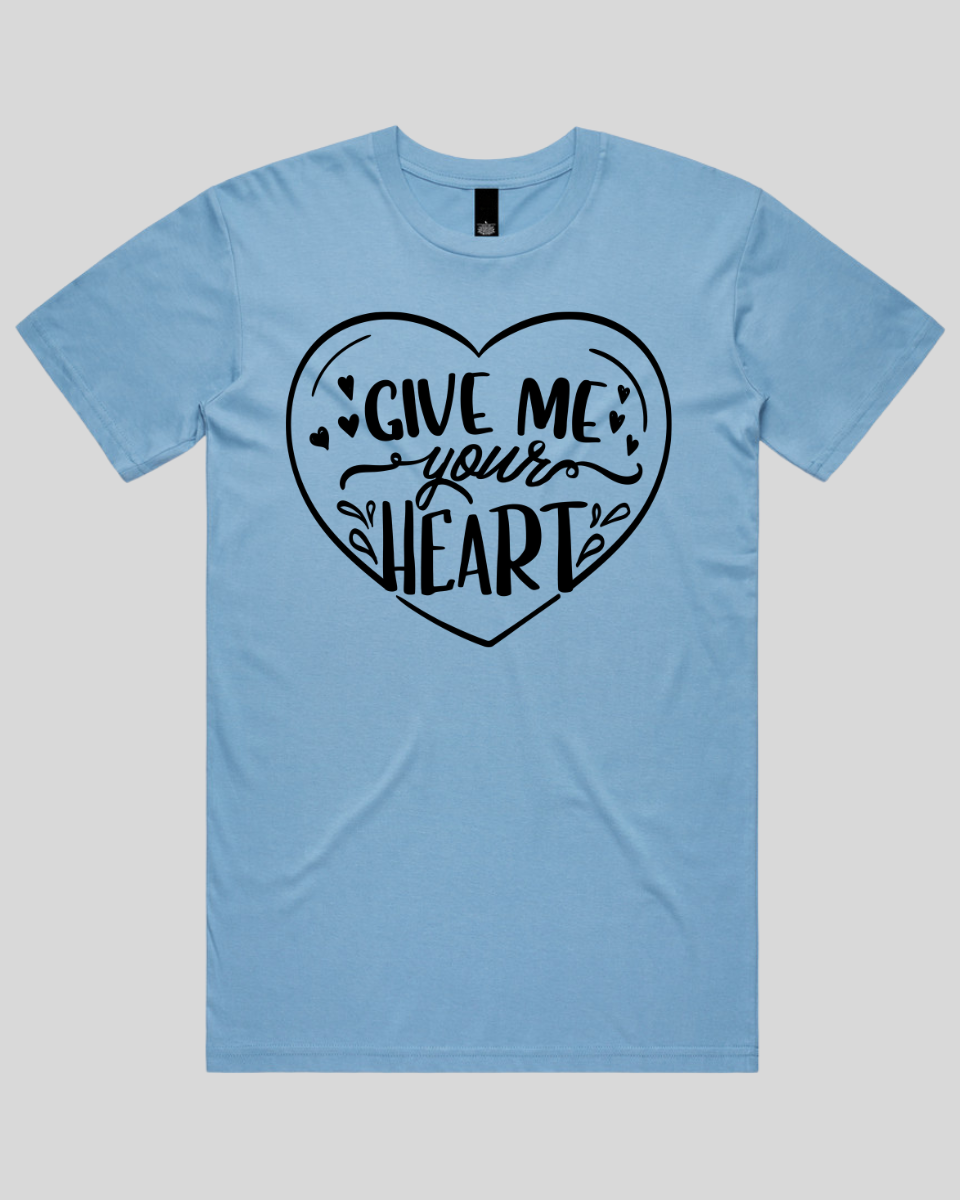 Give Me Your Heart Men's T-Shirt