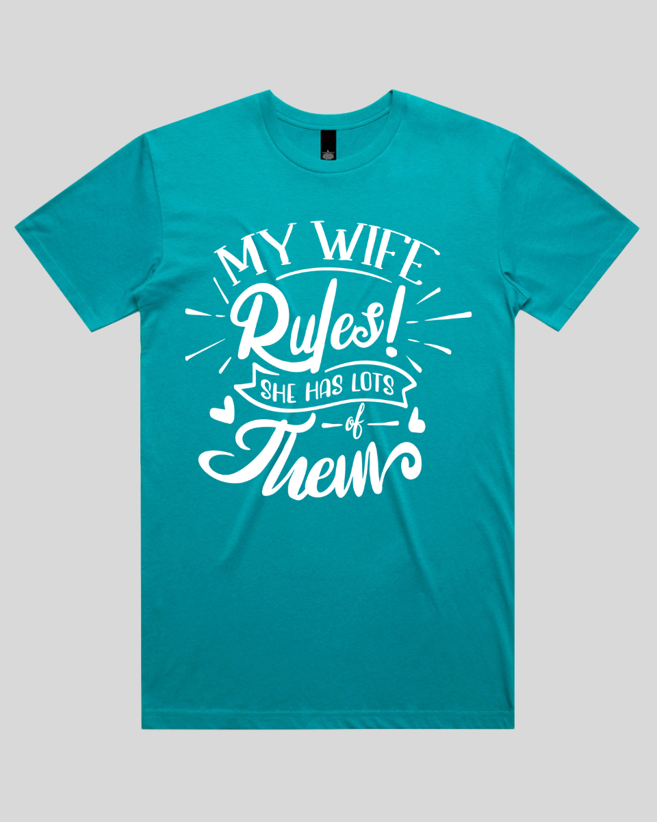 My Wife Rules Men's T-Shirt