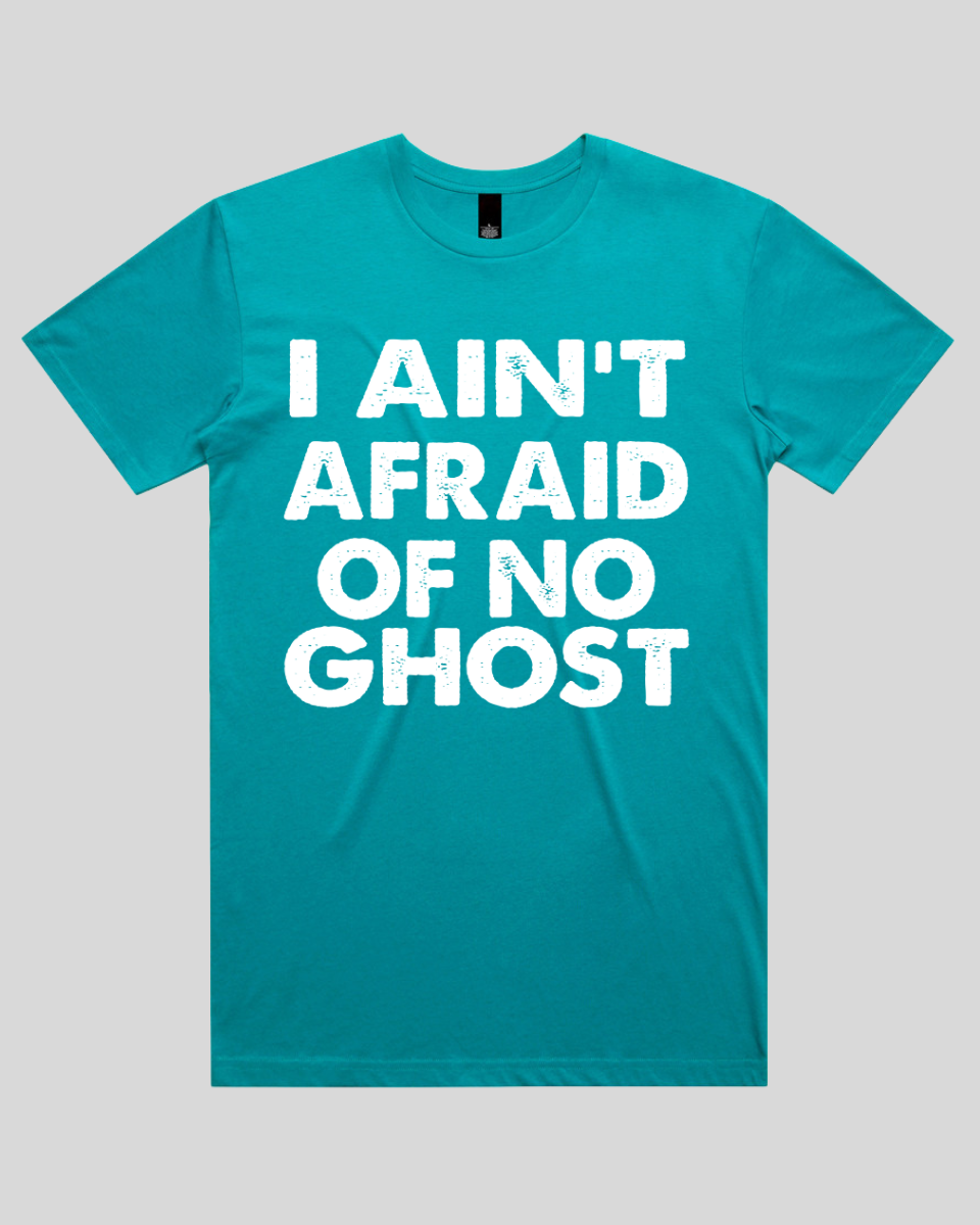 I ain't afraid of no Men's T-Shirt