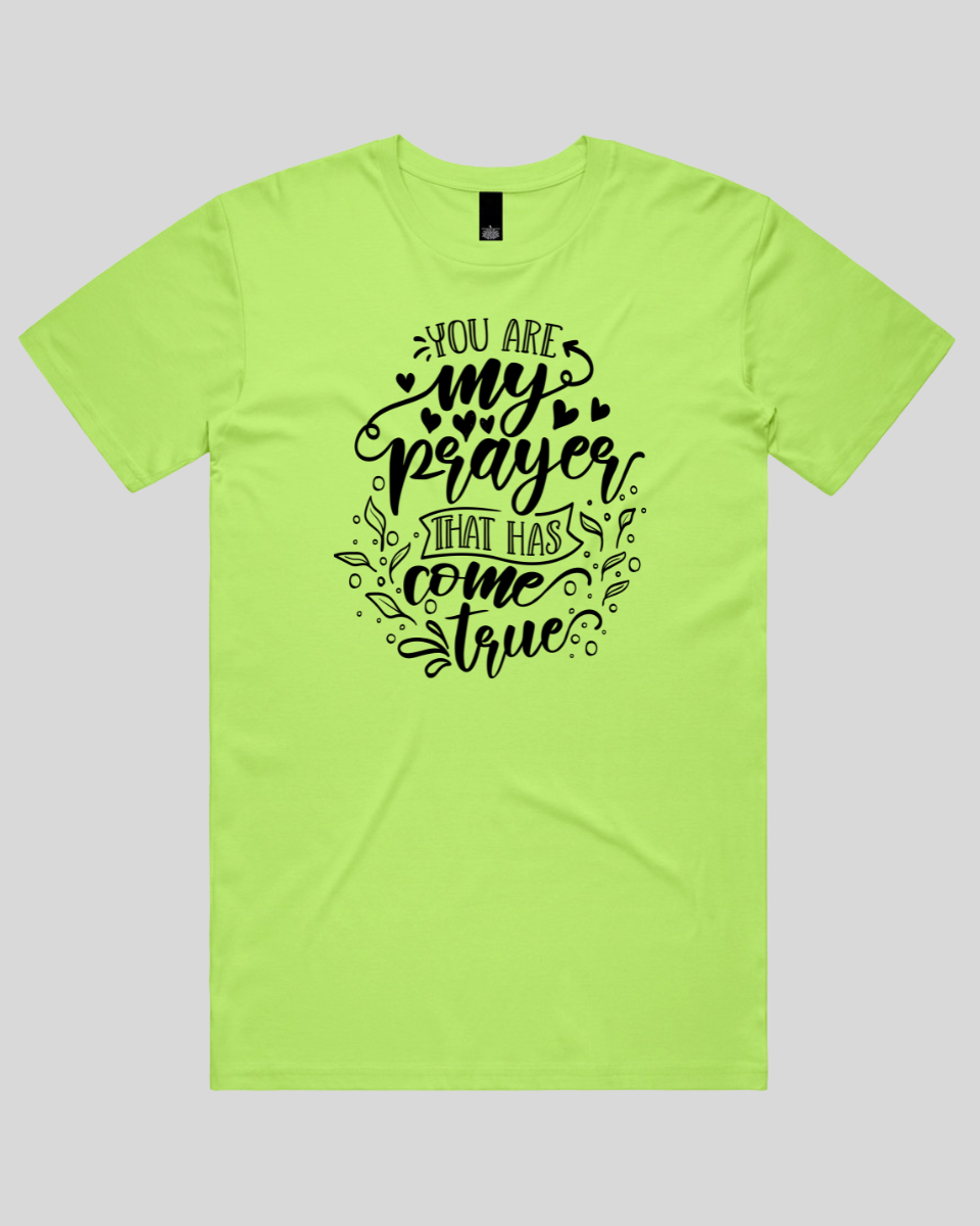 You Are My Prayer That Has Come True Men's T-Shirt