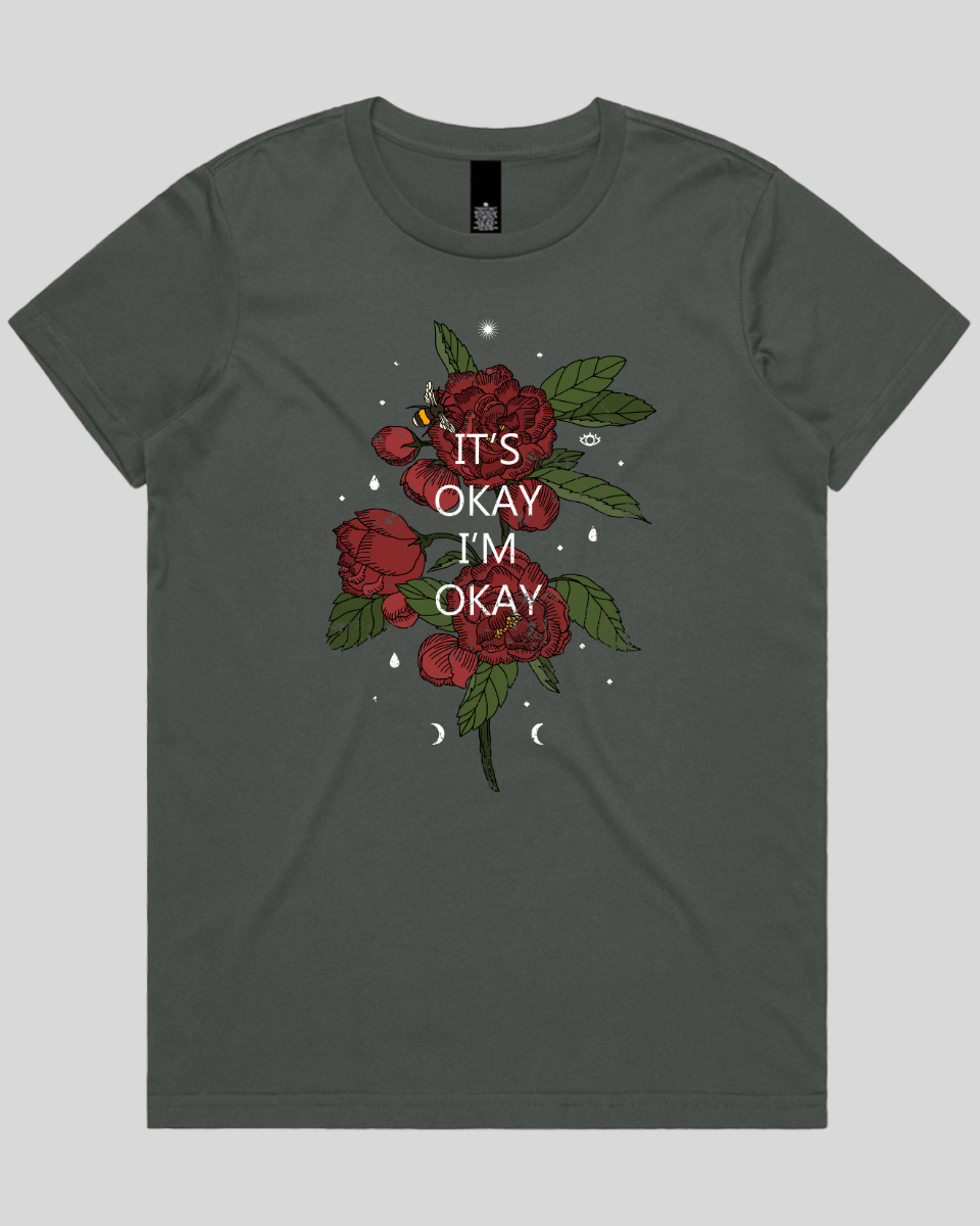 Its Okay Women's T-Shirt