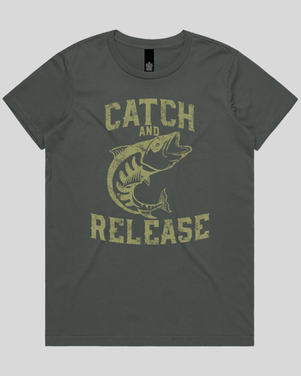 Catch and Release Women's T-Shirt