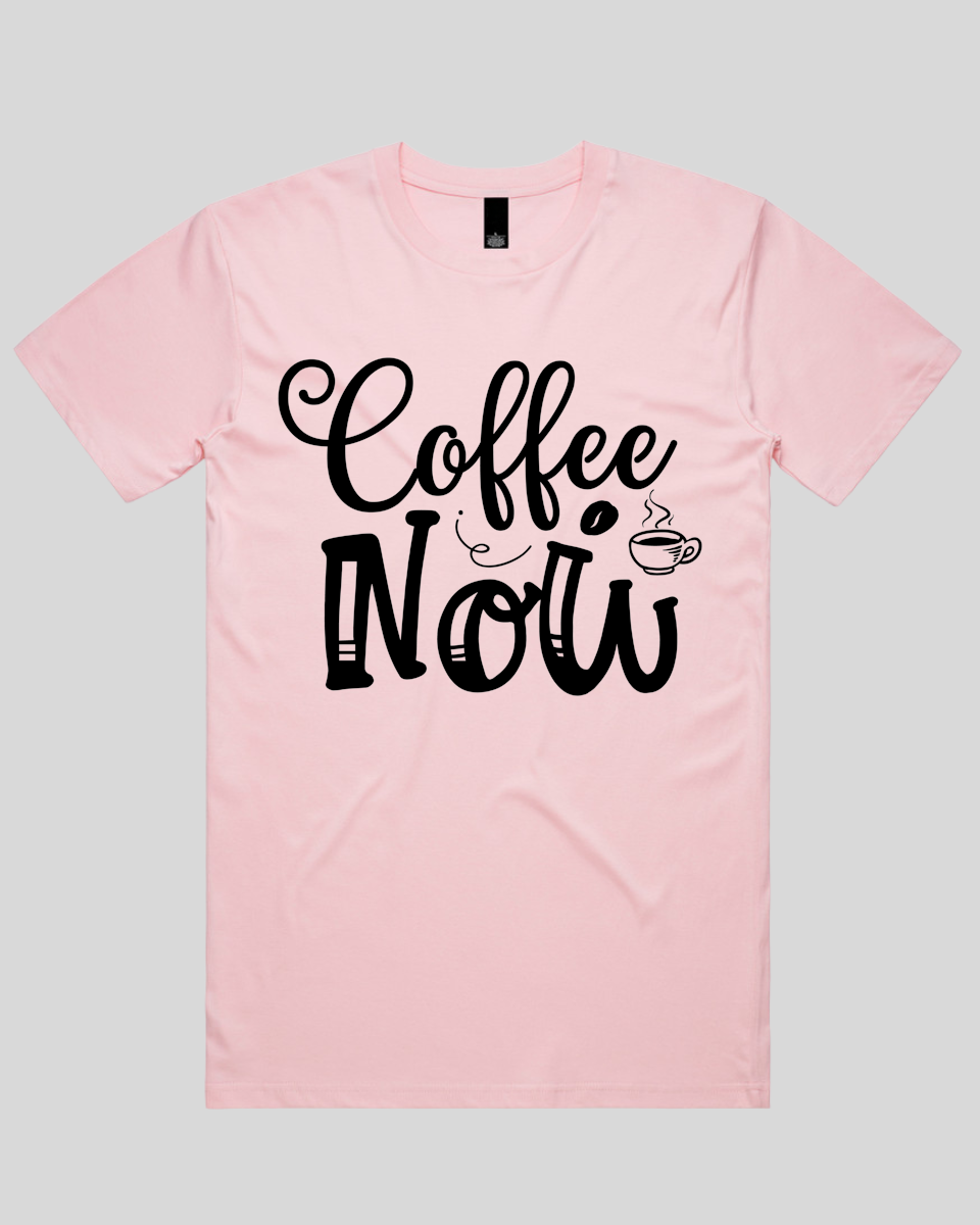 Coffee Now Men's T-Shirt