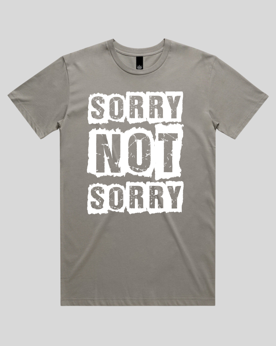 Sorry not Sorry Men's T-Shirt