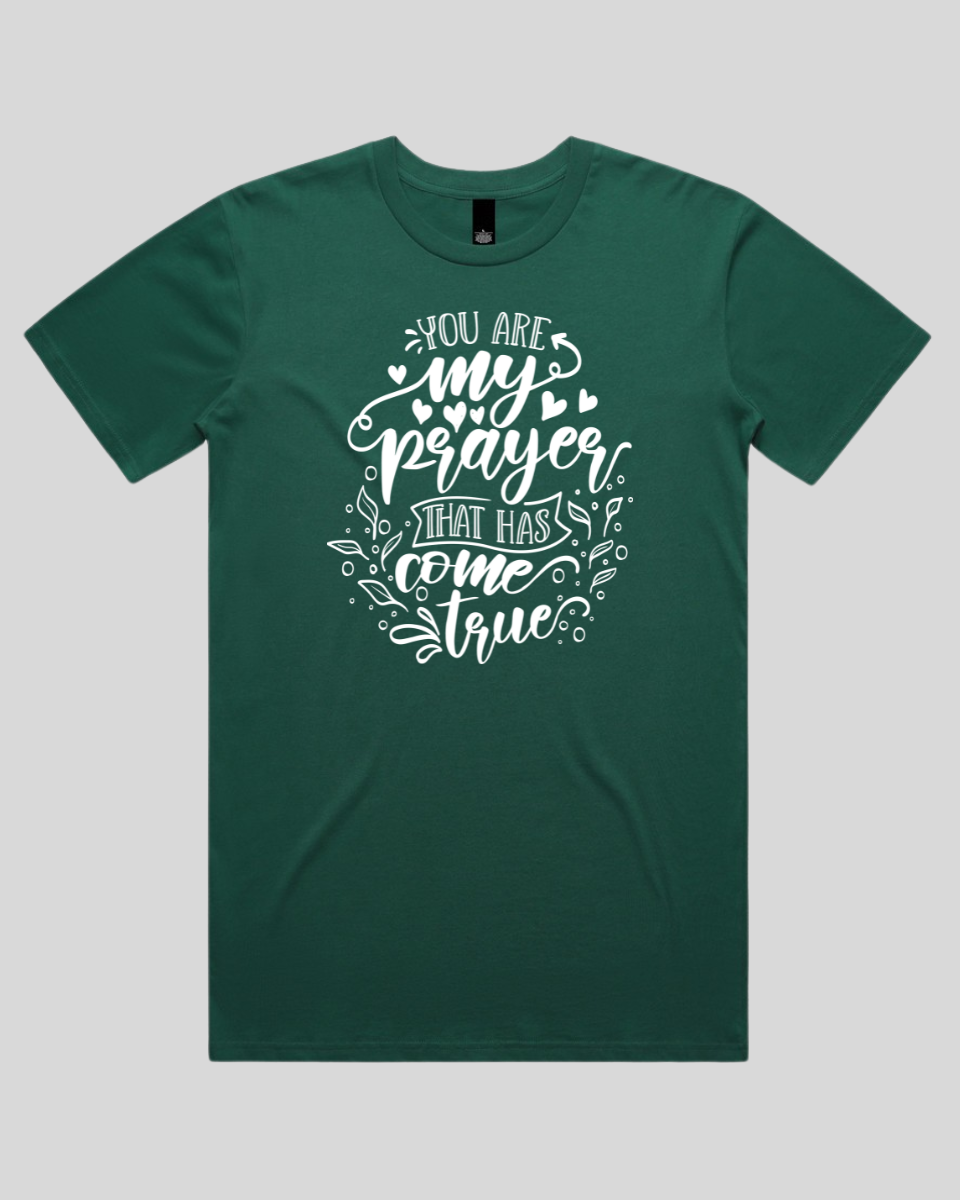 You Are My Prayer That Has Come True Men's T-Shirt