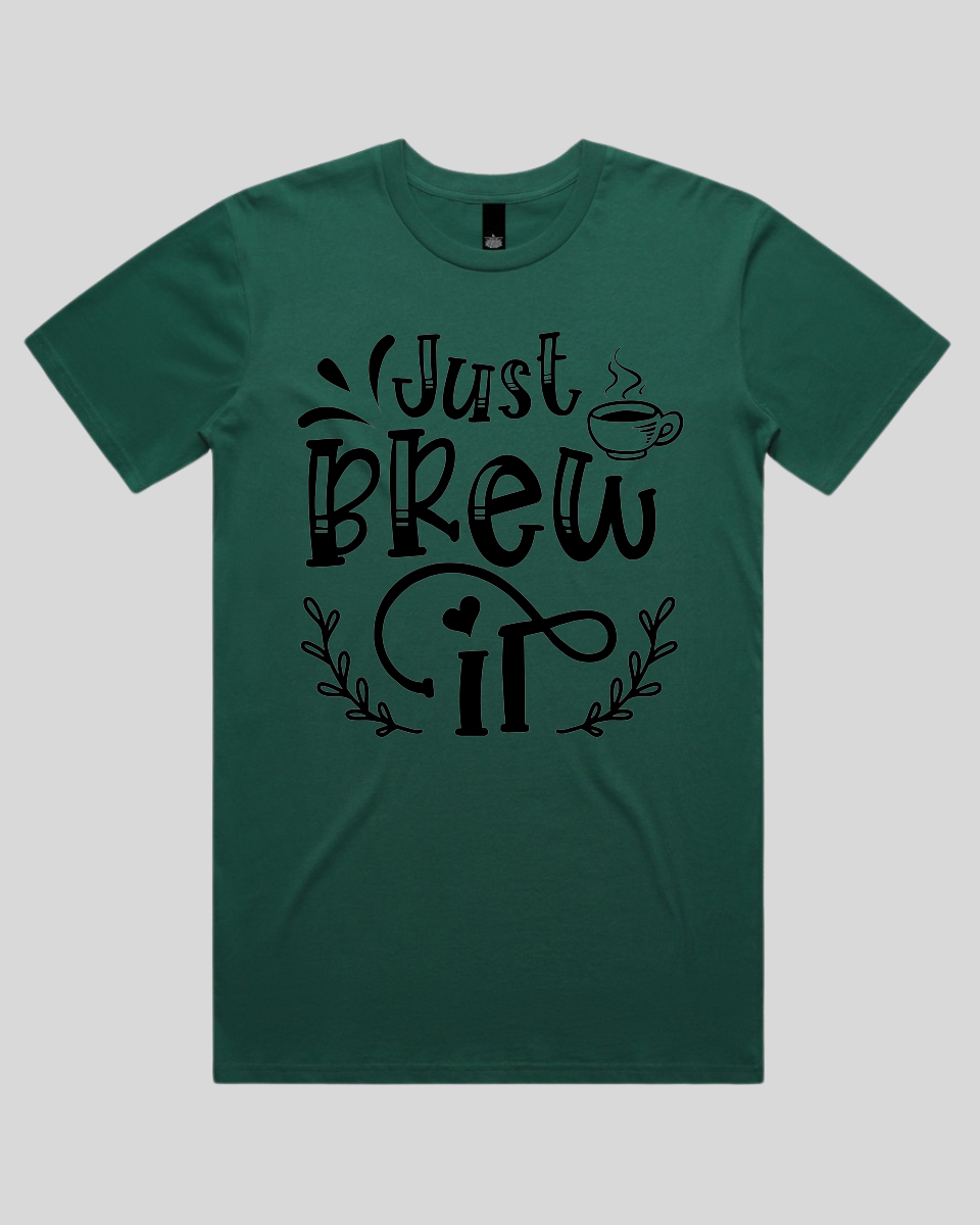 Just Brew It Men's T-Shirt