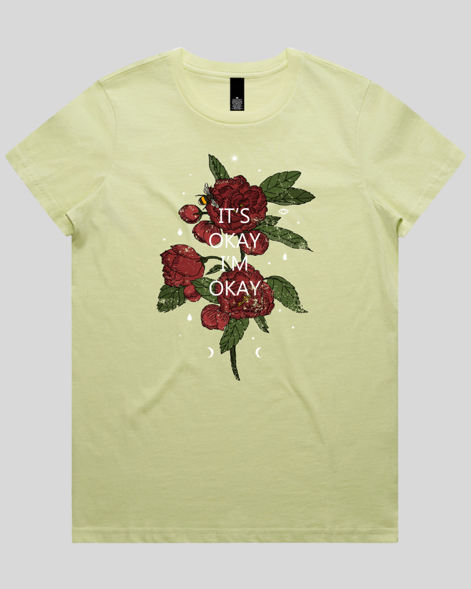 Its Okay Women's T-Shirt