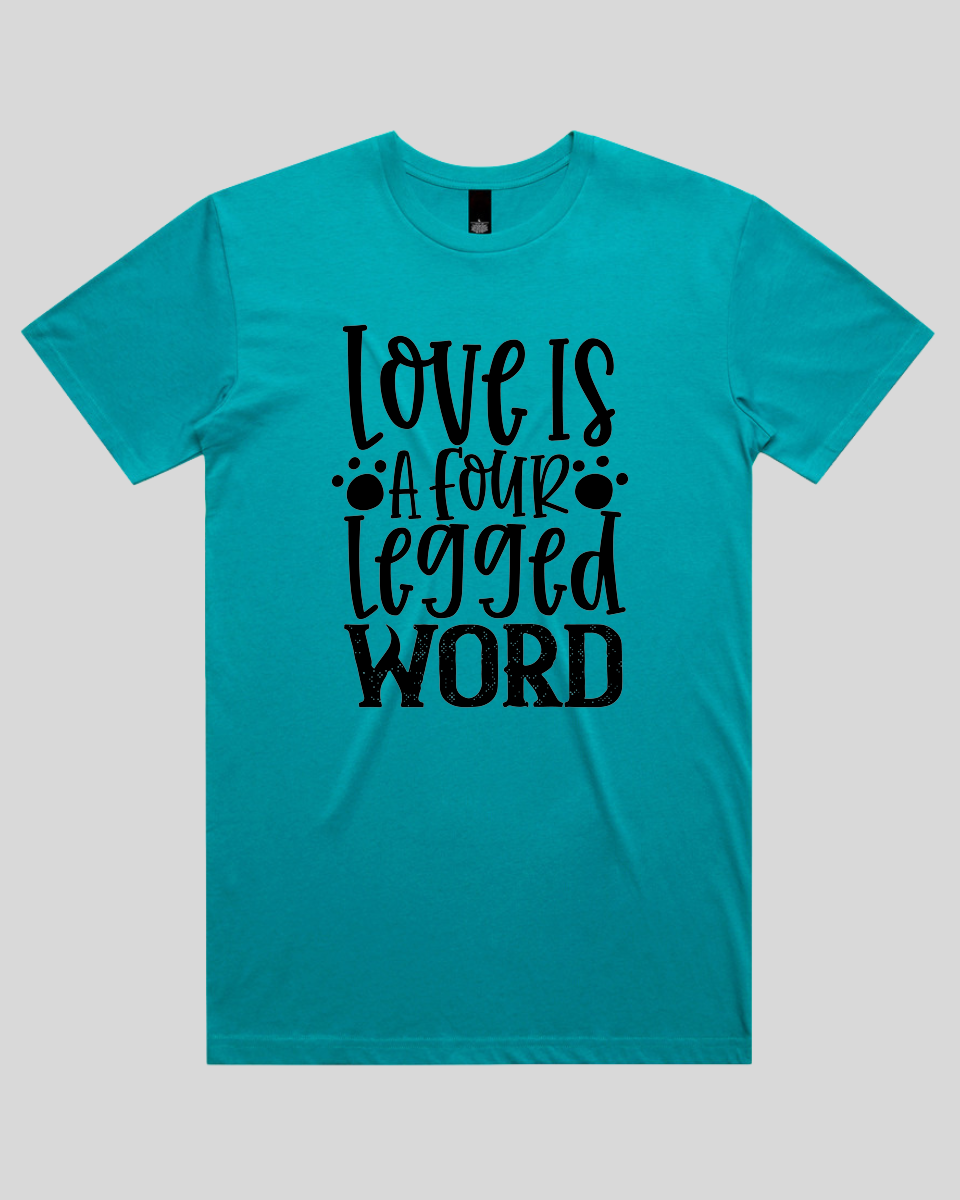Love Is a Four Legged word Men's T-Shirt