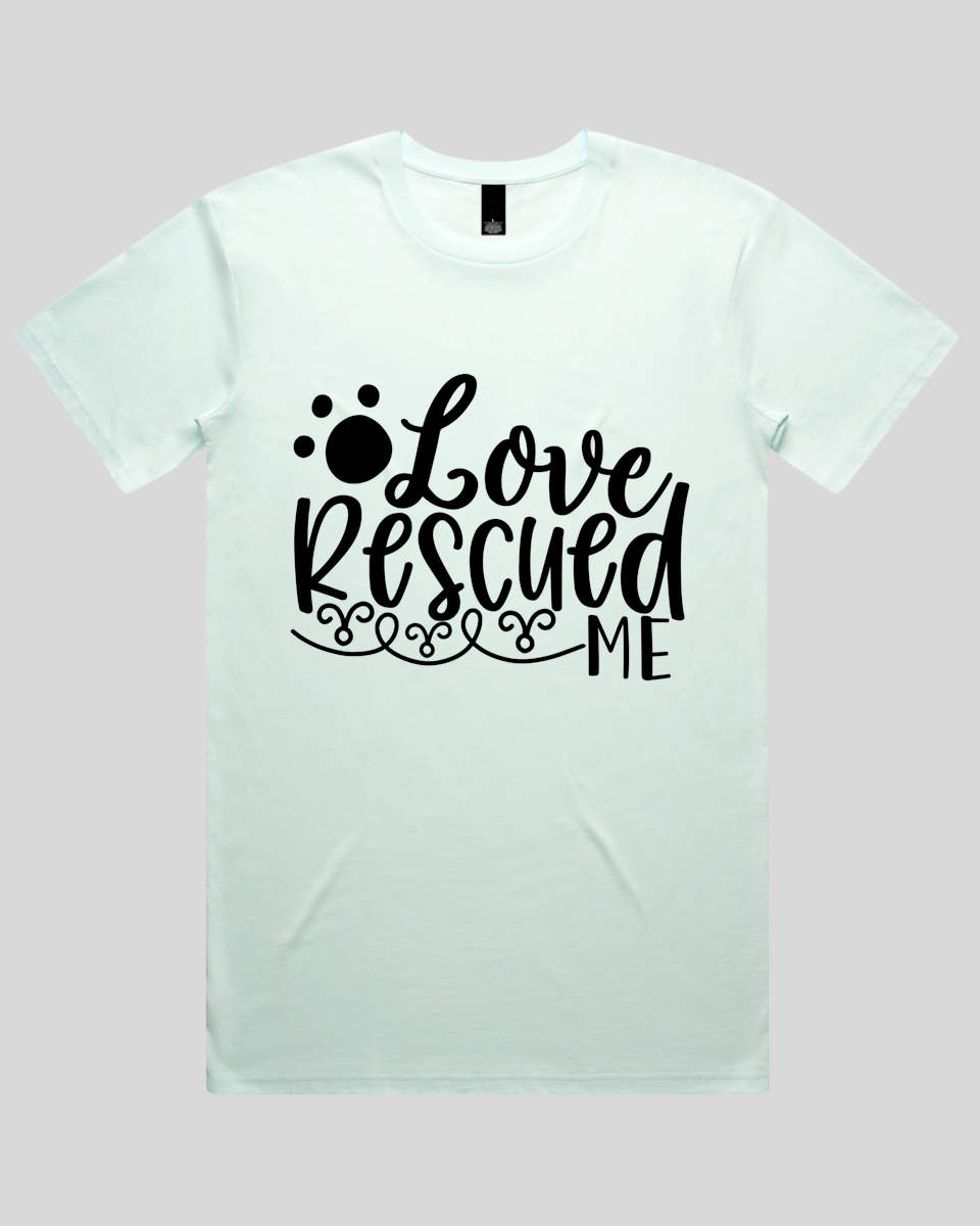 Love Rescued Me Men's T-Shirt
