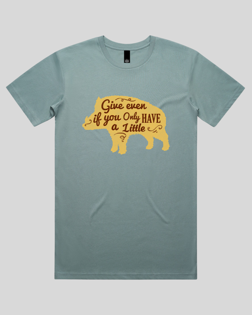 Give Even If You Have a Little Men's T-Shirt