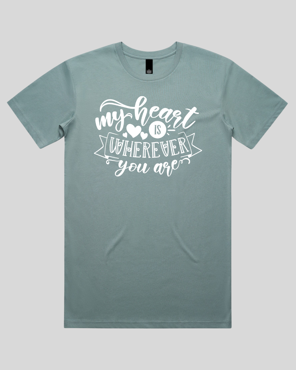 My Heart Is Wherever You Are Men's T-Shirt