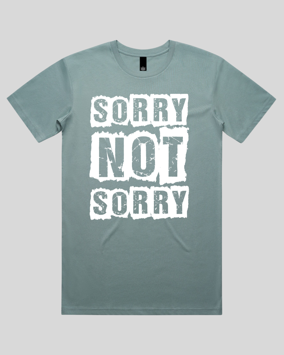 Sorry not Sorry Men's T-Shirt