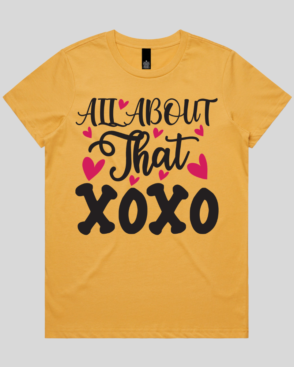 All About That XOXO  Women's T-Shirt