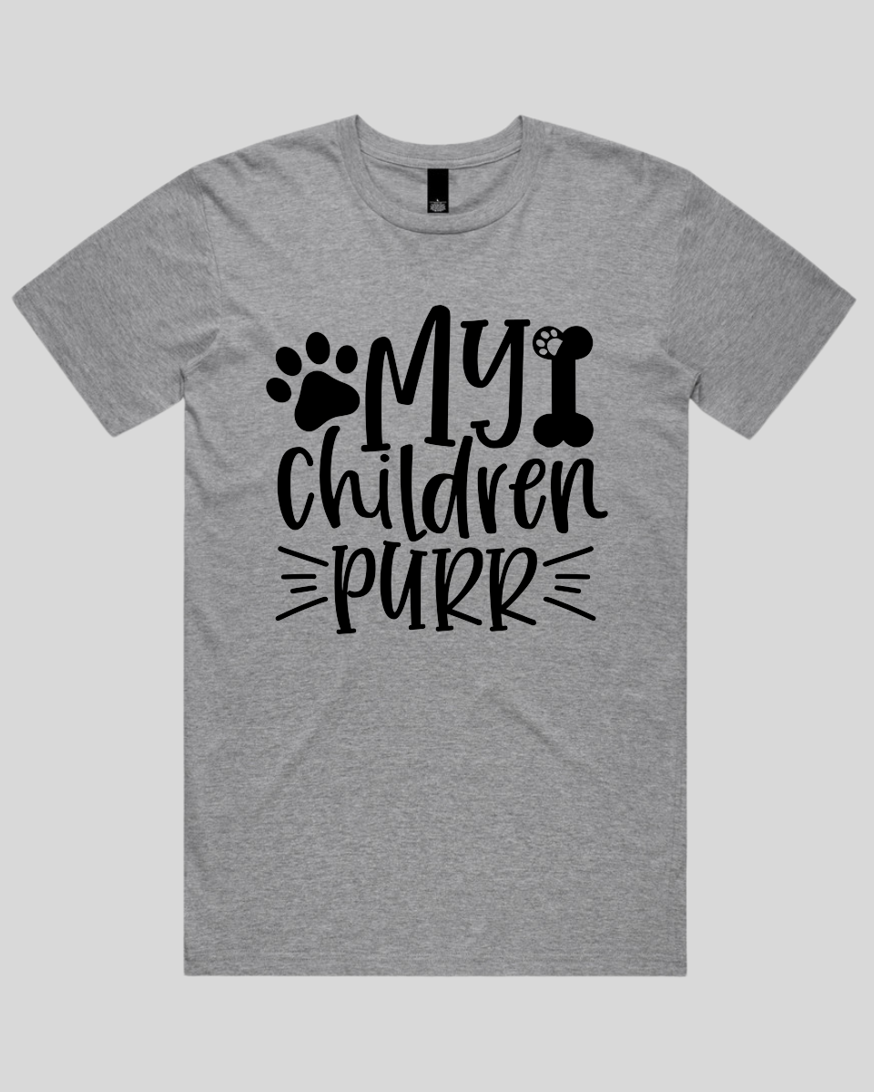 My Children Purr Men's T-Shirt