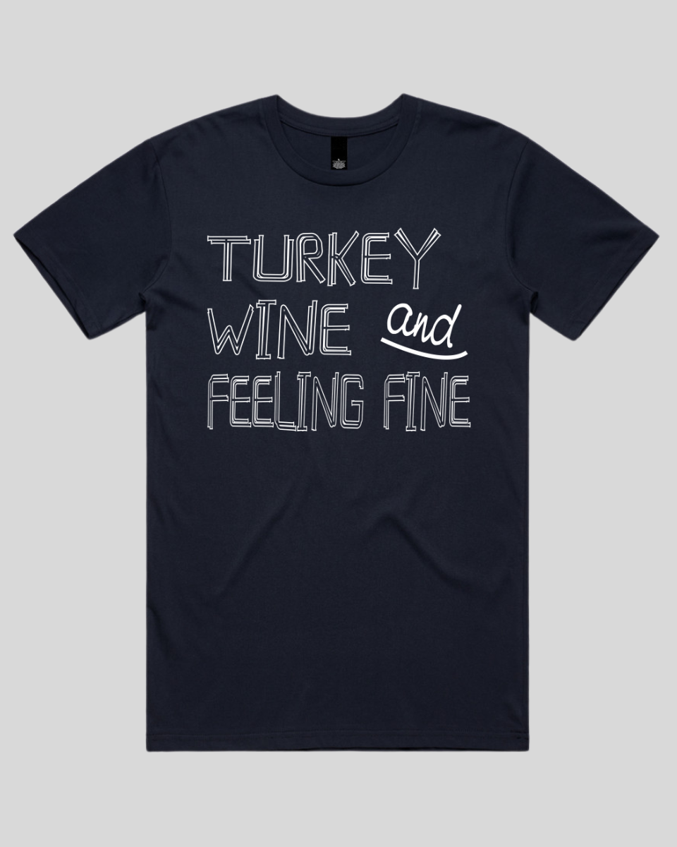 Turkey Wine and Feeling Men's T-Shirt