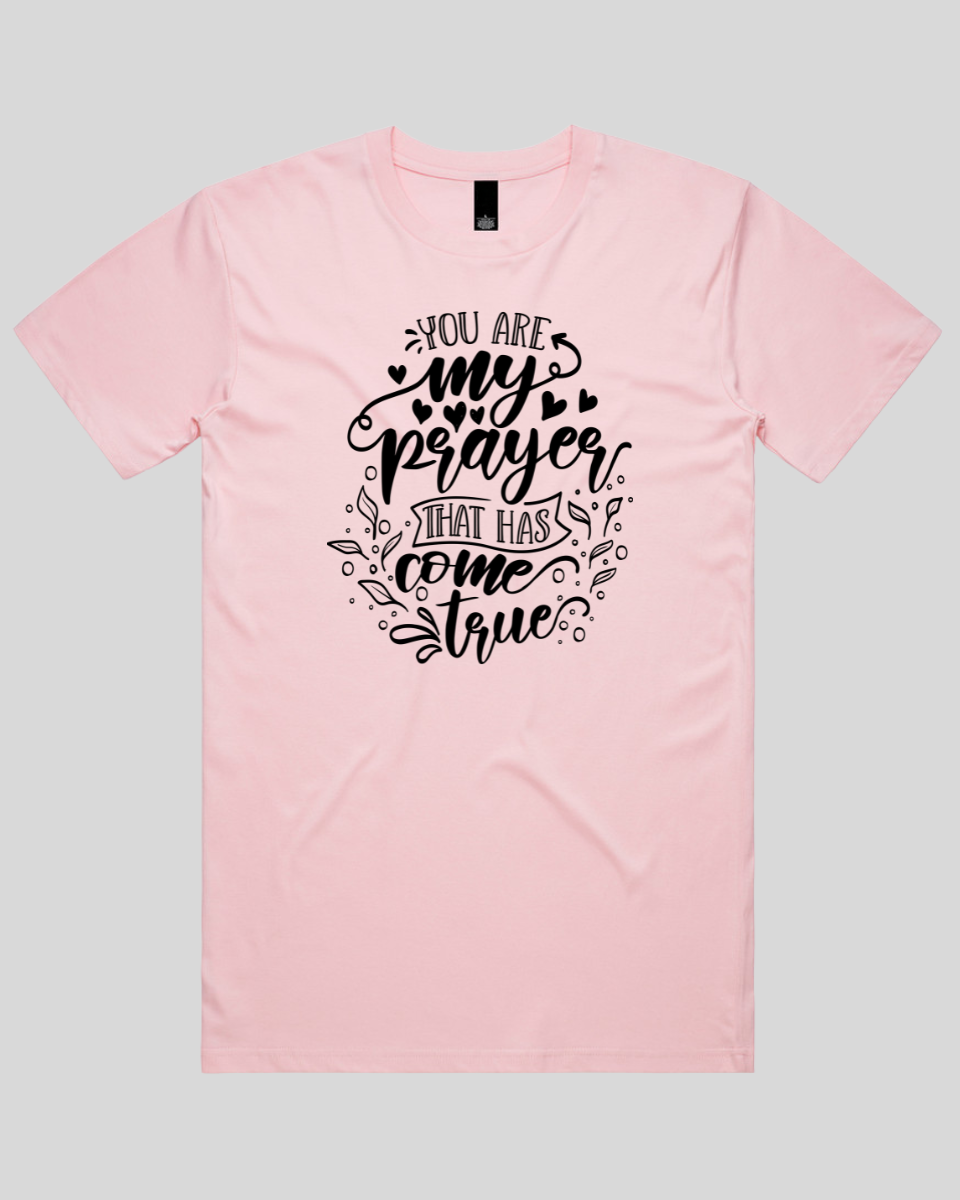 You Are My Prayer That Has Come True Men's T-Shirt