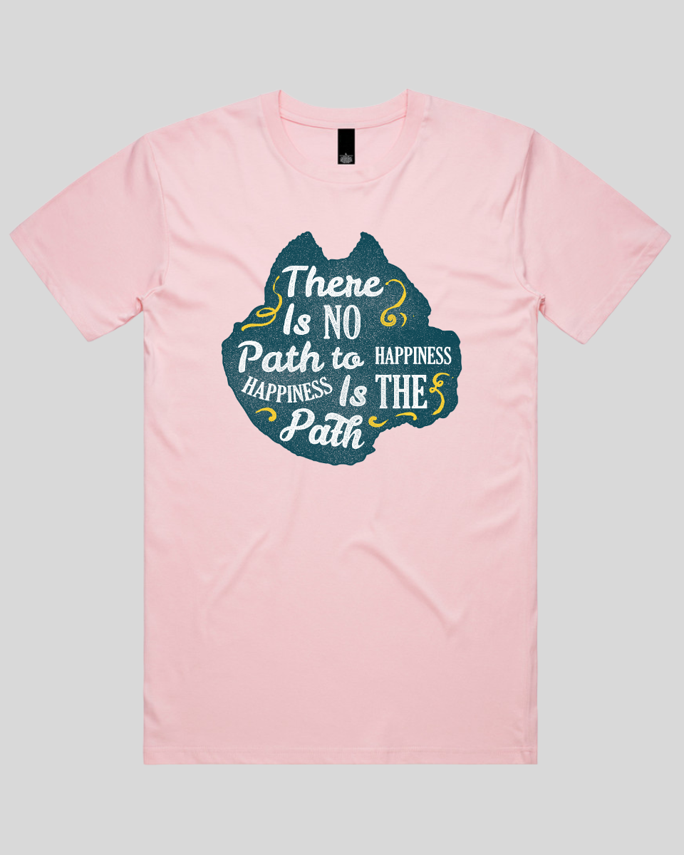 There Is No Path To Happiness Men's T-Shirt
