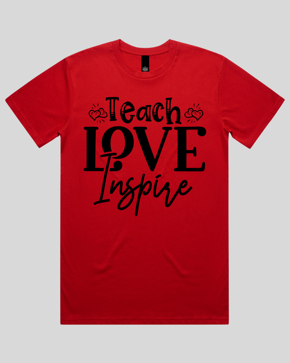 Teach love inspire  Men's T-Shirt