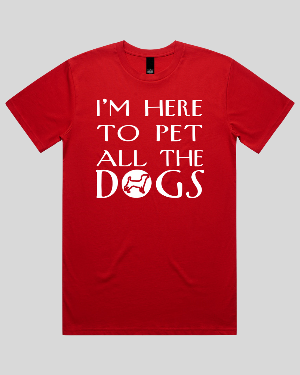 I'm Here to Pet Men's T-Shirt