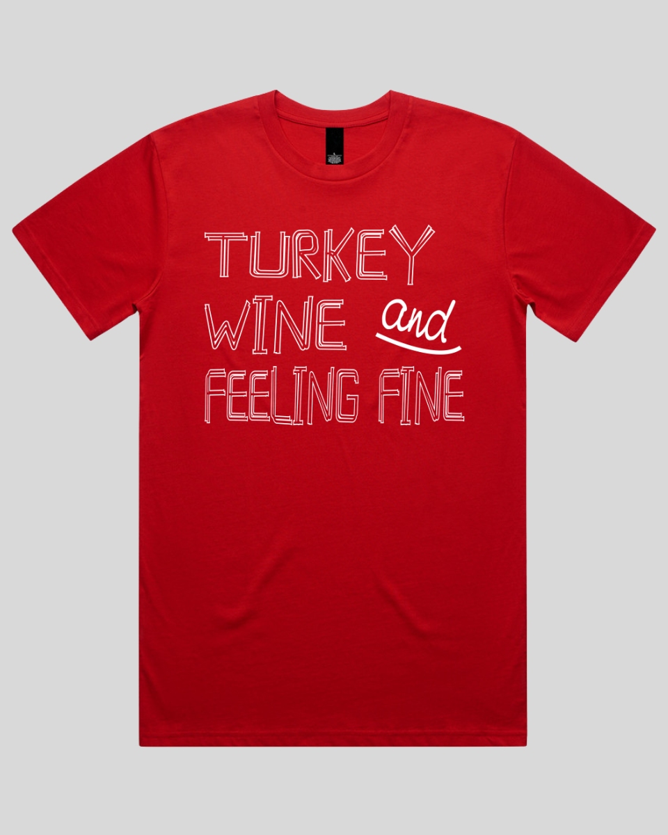 Turkey Wine and Feeling Men's T-Shirt
