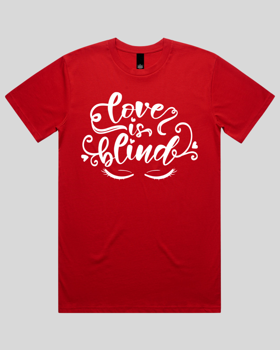 Love Is Blind Men's T-Shirt