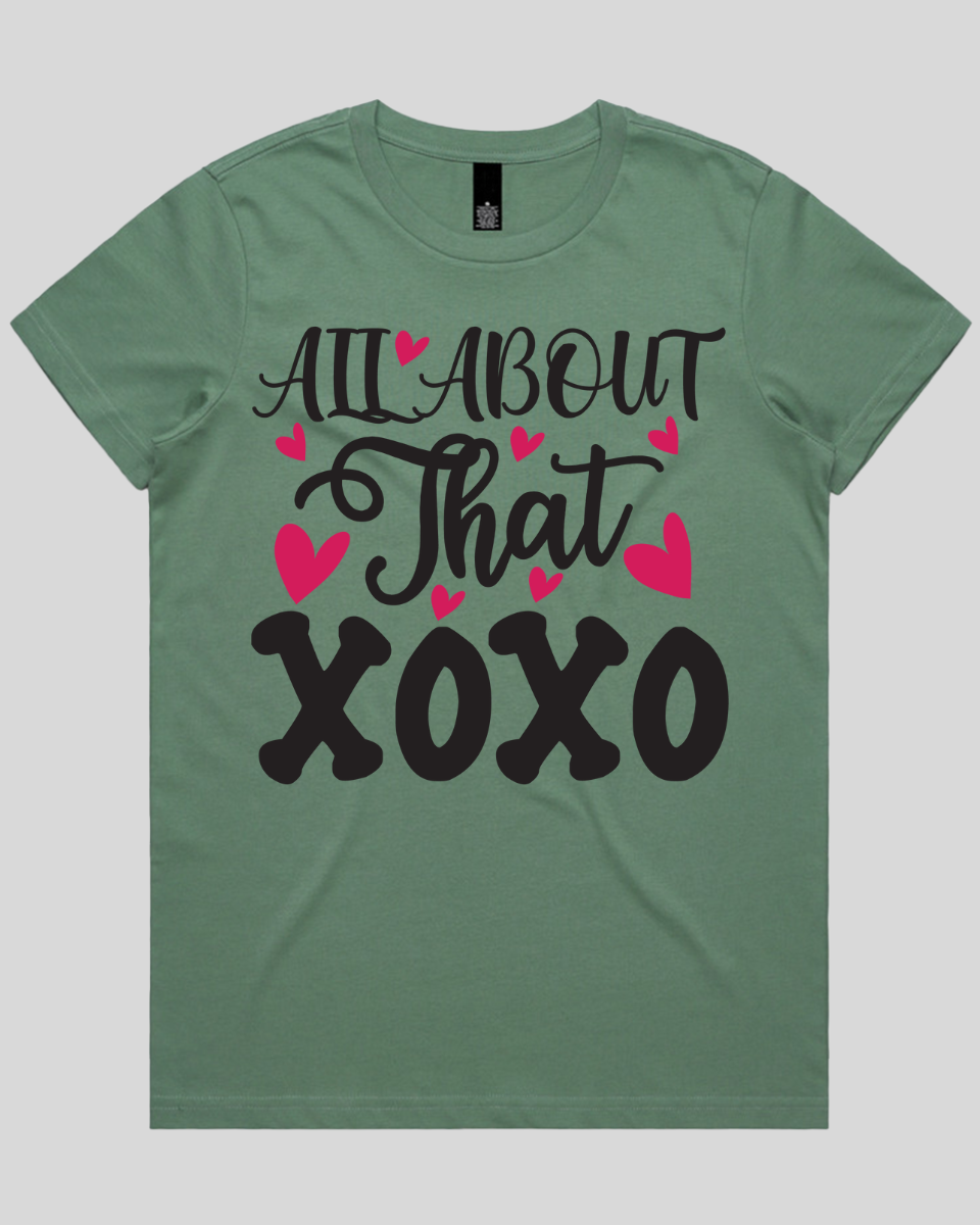 All About That XOXO  Women's T-Shirt