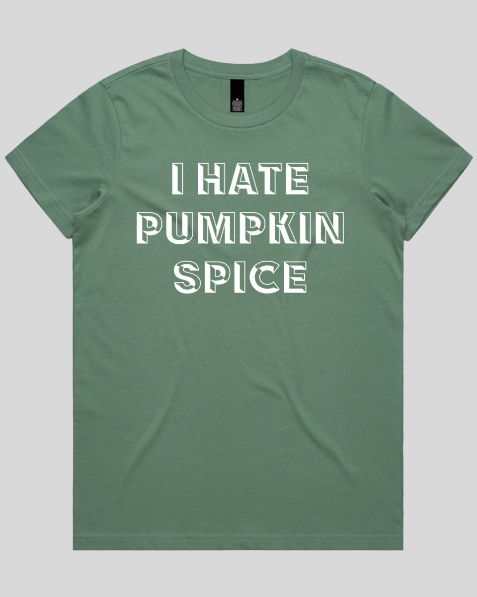 i hate pumpkin Women's T-Shirt