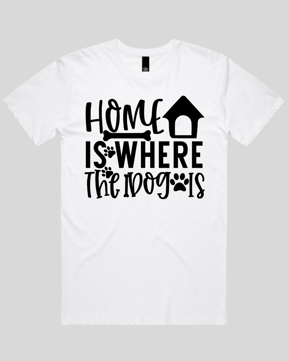 Home Is Where The Dog Is Men's T-Shirt