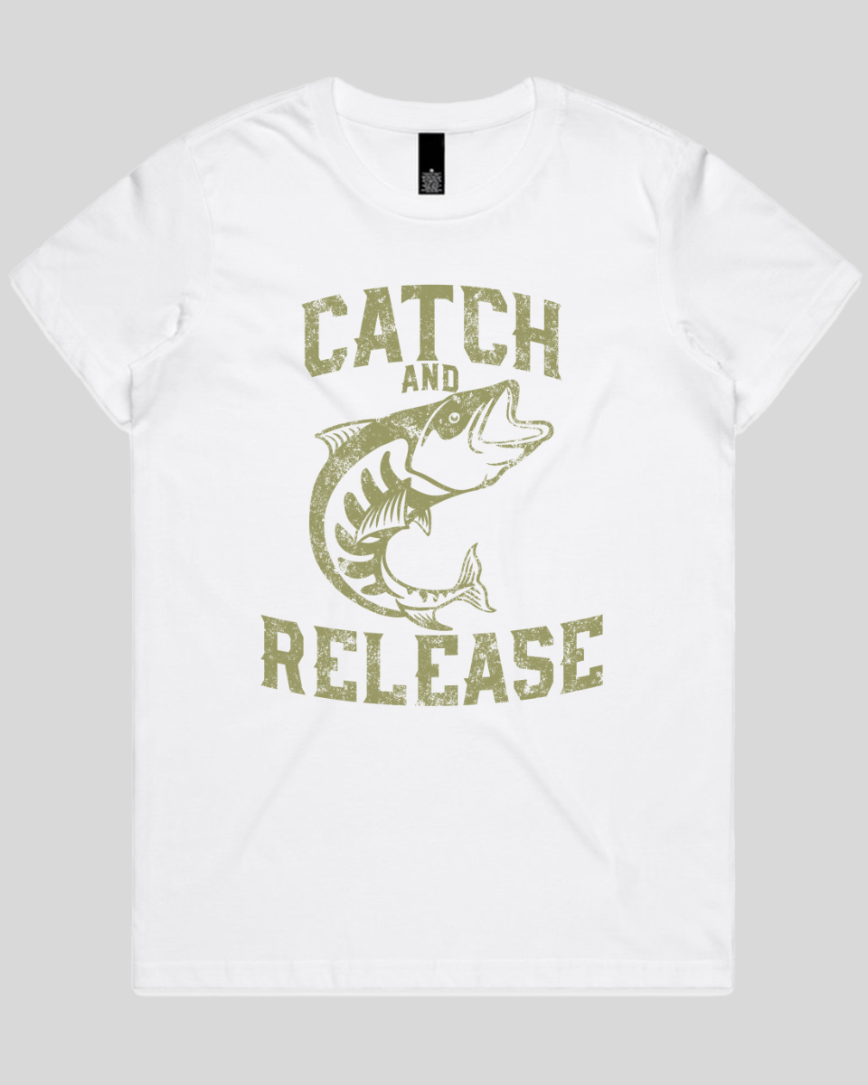 Catch and Release Women's T-Shirt