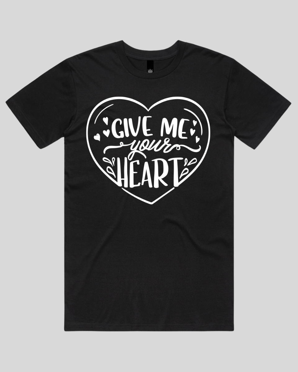 Give Me Your Heart Men's T-Shirt